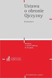 Ustawa o obronie Ojczyzny. Komentarz