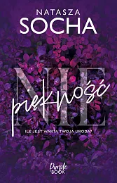 (Nie)piękność.Natasza Socha