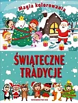 Magia kolorowania Świąteczne tradycje