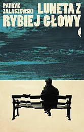 Luneta z rybiej głowyPatryk Zalaszewski
