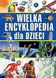 Wielka encyklopedia dla dzieci