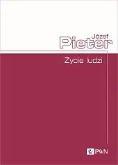 Życie ludziJózef Pieter Życie ludziJózef Pieter