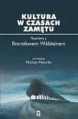 Kultura w czasach zamętu Kultura w czasach zamętu