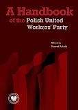 A Handbook of the Polish United Workers' Party A Handbook of the Polish United Workers' Party