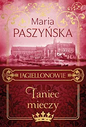 Taniec mieczy.Maria Paszyńska