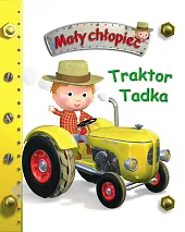Traktor Tadka. Mały chłopiec Traktor Tadka. Mały chłopiec