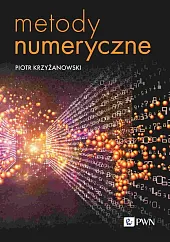 Metody numerycznePiotr Krzyżanowski