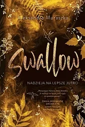 Nadzieja na lepsze jutro Swallow Tom 3