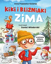 Kiki i bliźniaki. ZimaAnna Fryzowicz-Kotarba