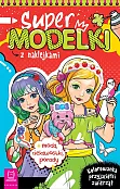 Supermodelki z naklejkami. Kolorowanka przyjaciółki zwierząt + moda, ciekawostki, porady