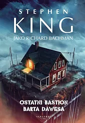 Ostatni bastion Barta DawesaStephen King
