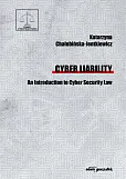 Cyber Liability. An Introduction to Cyber Security Law Cyber Liability. An Introduction to Cyber Security Law