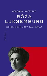 Róża LuksemburgWeronika Kostyrko