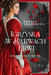 Igrzyska w barwach krwiRenata Czarnecka
