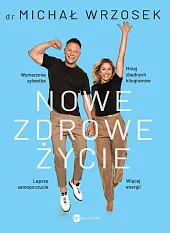 Nowe zdrowe życie