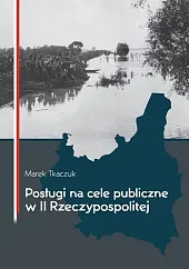 Posługi na cele publiczne w II,Marek Tkaczuk