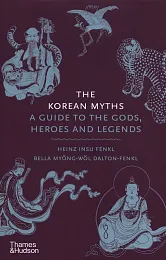 The Korean MythsInsu Fenkl Heinz