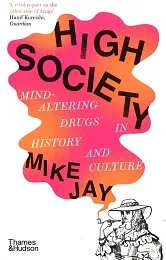 High SocietyMike Jay