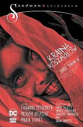 Sandman Uniwersum. Kraina koszmarów. Tom 1Lisandro Estherren