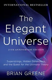 The Elegant UniverseBrian Greene