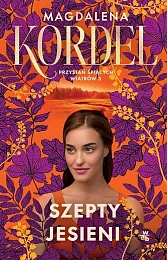 Przystań śpiących wiatrów Tom 3 Szepty,Magdalena Kordel