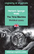 The Time Machine Wehikuł czasu Czytamy w oryginale