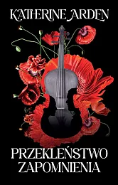 Przekleństwo zapomnieniaKatherine Arden