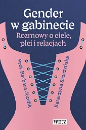 Gender w gabinecieKatarzyna Sroczyńska