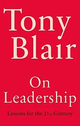 On LeadershipTony Blair