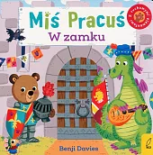 Miś Pracuś W zamkuBenji Davies