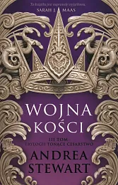 Tonące Cesarstwo Tom 3 Wojna kościAndrea Stewart