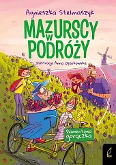 Mazurscy w podróży Tom 4 Diamentowa,Agnieszka Stelmaszyk