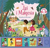 Słucham baśni Jaś i MałgosiaNatalia Kawałko-Dzikowska Słucham baśni Jaś i MałgosiaNatalia Kawałko-Dzikowska