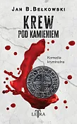 Krew pod kamieniem Krew pod kamieniem