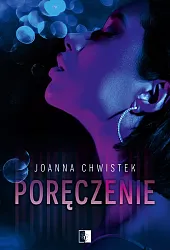 PoręczenieJoanna Chwistek