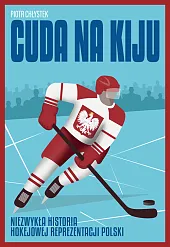 Cuda na kijuPiotr Chłystek Cuda na kijuPiotr Chłystek