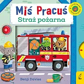 Miś Pracuś Straż pożarnaBenji Davies