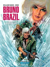 Bruno Brazil 7 Kajmany na ryżowisku