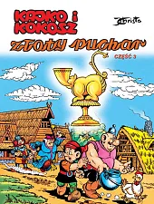 Kajko i Kokosz. Złoty puchar. Część,Janusz Christa