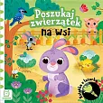 Poszukaj zwierzątek na wsi. Książka z latarką