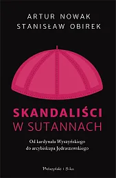Skandaliści w sutannachNowak Artur Skandaliści w sutannachNowak Artur