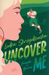 Uncover me