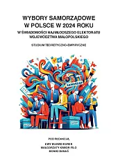 Wybory samorządowe w Polsce w 2024 roku w świadomości najmłodszego elektoratu województwa małopolskiego