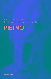 PiętnoPrzemysław Piotrowski