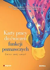 Karty pracy do ćwiczeń funkcji poznawczych,Ilona Bidzan-Bluma Karty pracy do ćwiczeń funkcji poznawczych,Ilona Bidzan-Bluma