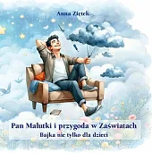 Pan Malutki i przygoda w ZaświatachAnna Ziętek