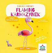 Bajeczki z morałem Flaming KarmazynekAnna Prudel
