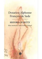 Historia Julietty Elita mentorów Saint-Fond i,Francois De Sade Donatien Alphonse