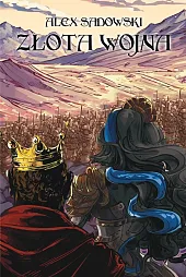 Złota WojnaAleks Sadowski