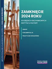 Zamknięcie 2024 roku w księgach rachunkowych,Katarzyna Trzpioła Zamknięcie 2024 roku w księgach rachunkowych,Katarzyna Trzpioła